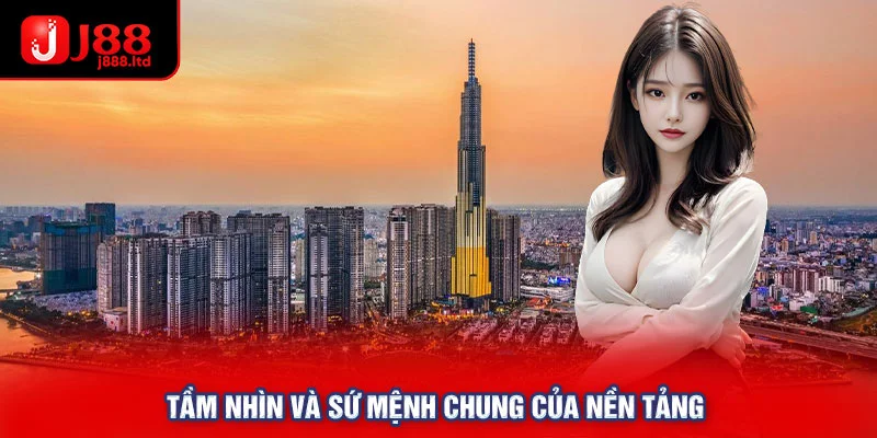 Tầm nhìn và sứ mệnh chung của J88 Hồ Chí Minh